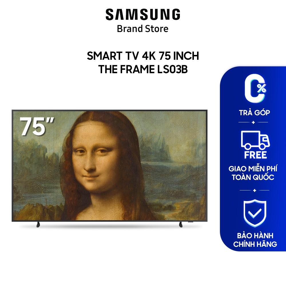 Smart Tivi Samsung 4K The Frame 75 inch LS03B 2022 - Hàng chính hãng