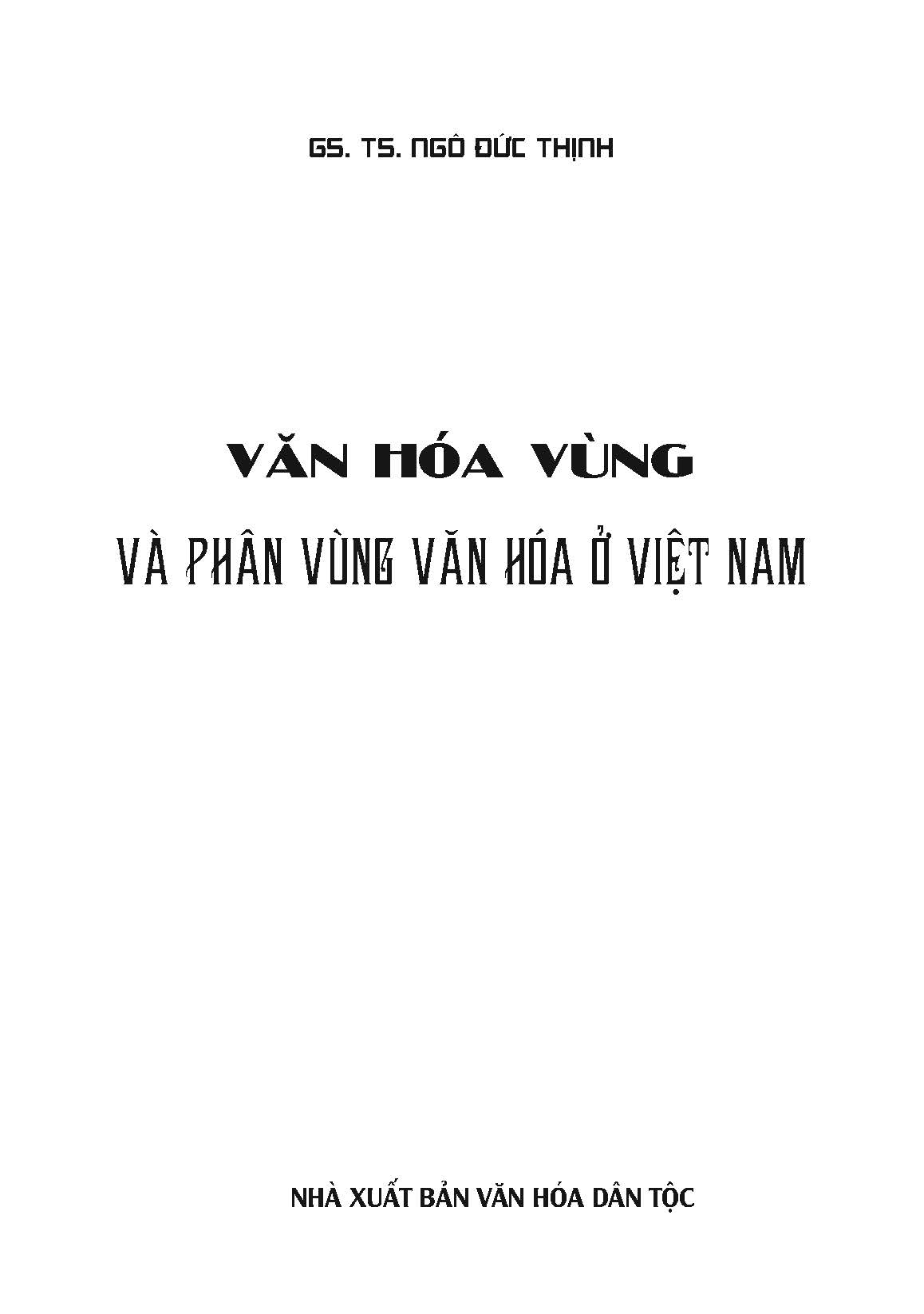 Văn Hóa Vùng Và Phân Vùng Văn Hóa Việt Nam