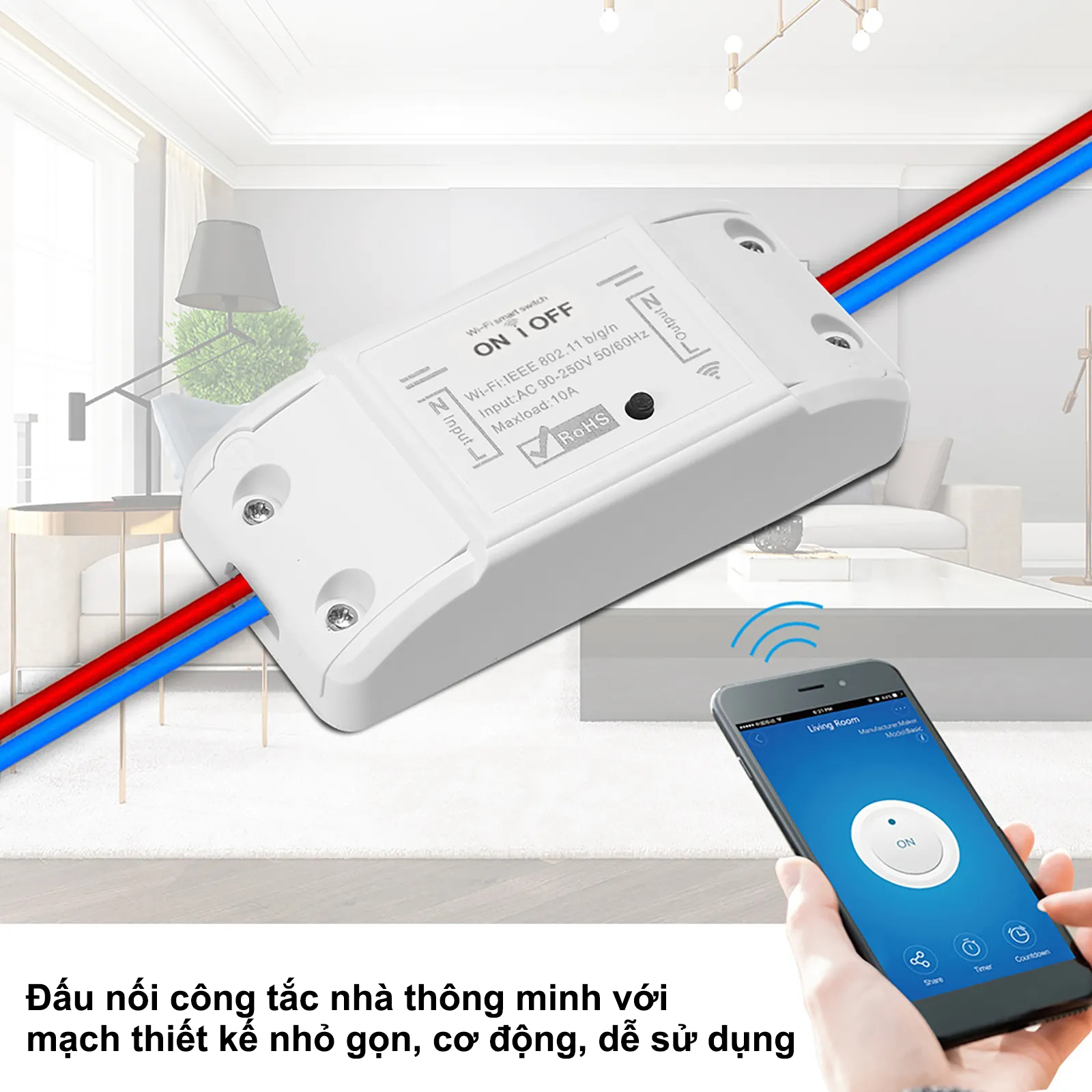 Công Tắc Wifi Thông Minh 10A ~2200W - Chức Năng Hẹn Giờ, Điều Khiển Từ Xa, Google &amp; Alexa