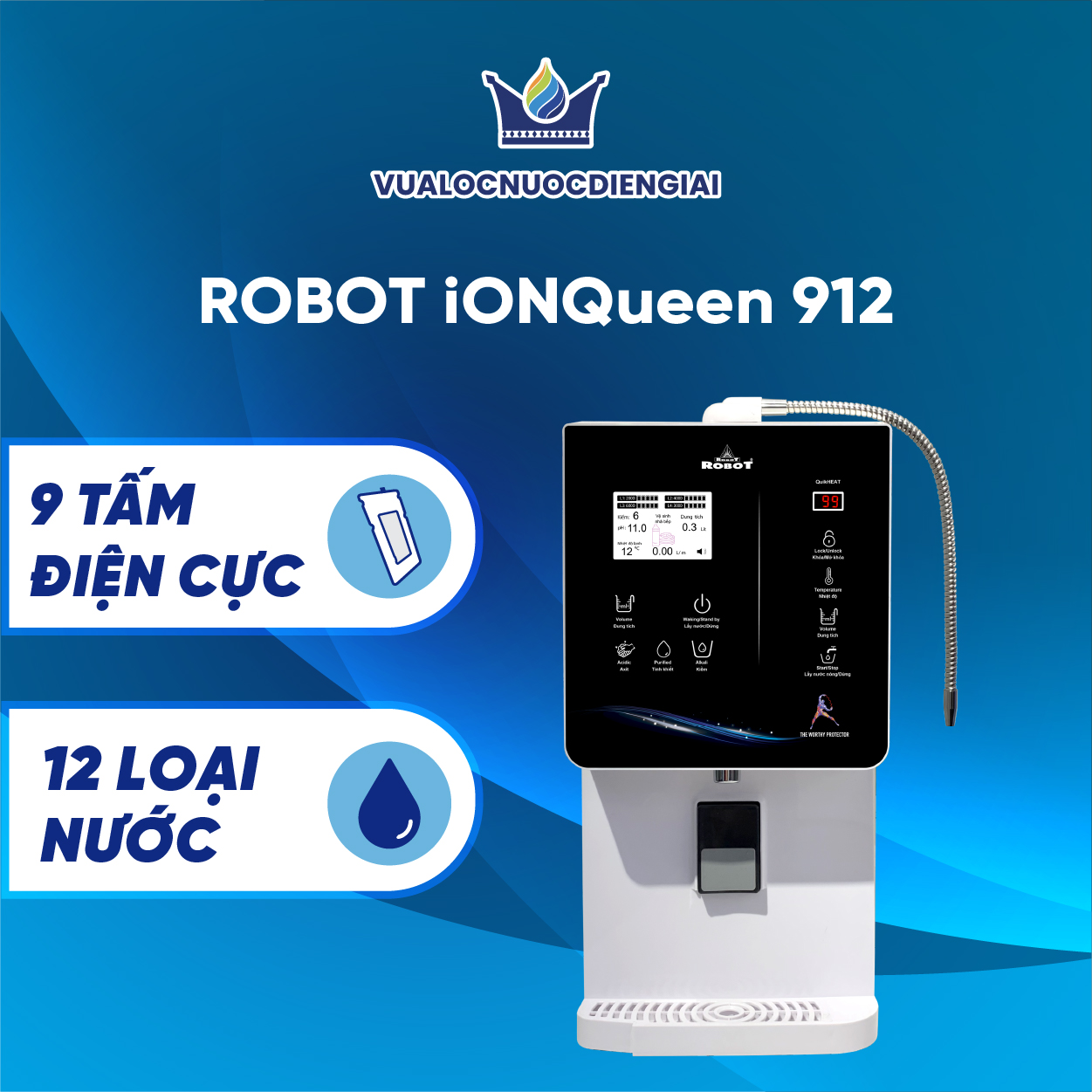 Máy Lọc Nước Điện Giải Ion Kiềm ROBOT IonQueen 912 Chế Độ Nóng Nguội Lạnh - Hàng Chính Hãng