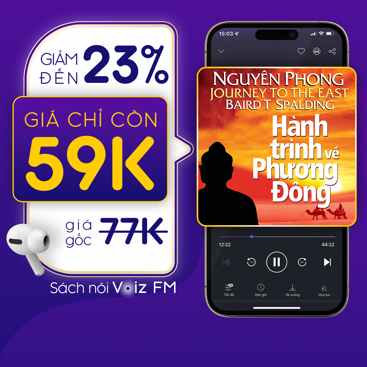 [Hành Trình Về Phương Đông] Voiz FM - Voucher nghe Sách Nói 