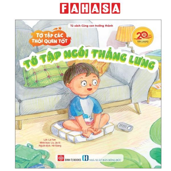 Sách - Tớ Tập Các Thói Quen Tốt - Tớ Tập Ngồi Thẳng Lưng