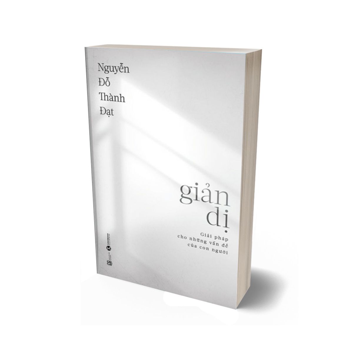 Giản Dị: Giải Pháp Cho Những Vấn Đề Của Con Người