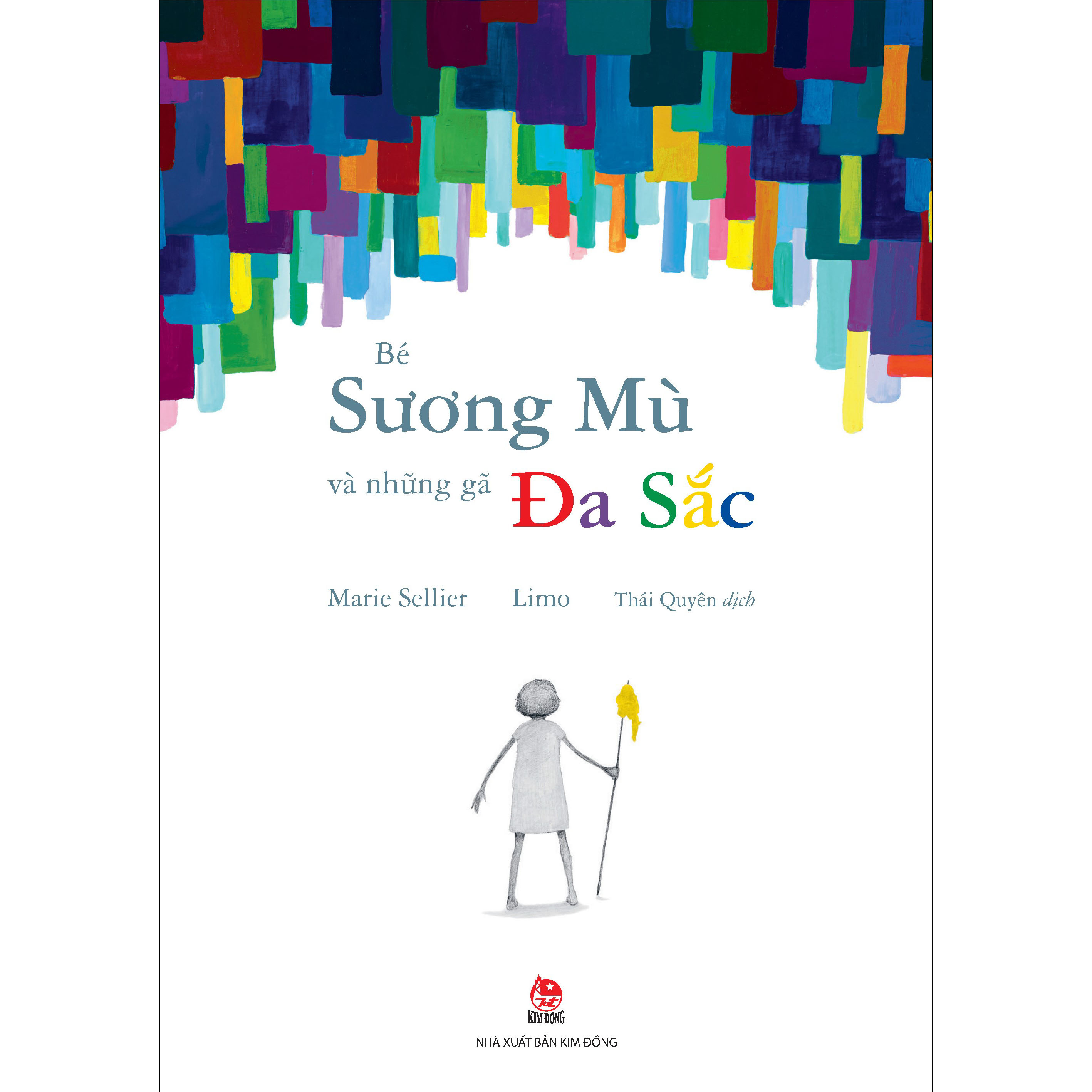 Bé Sương Mù Và Những Gã Đa Sắc