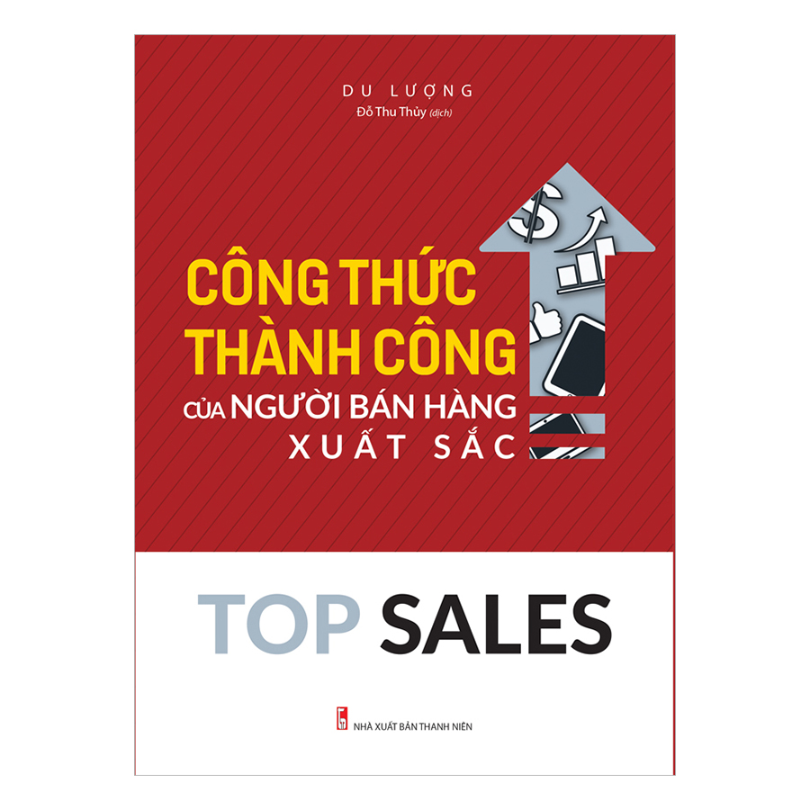 Top Sales - Công Thức Thành Công Của Người Bán Hàng Xuất Sắc