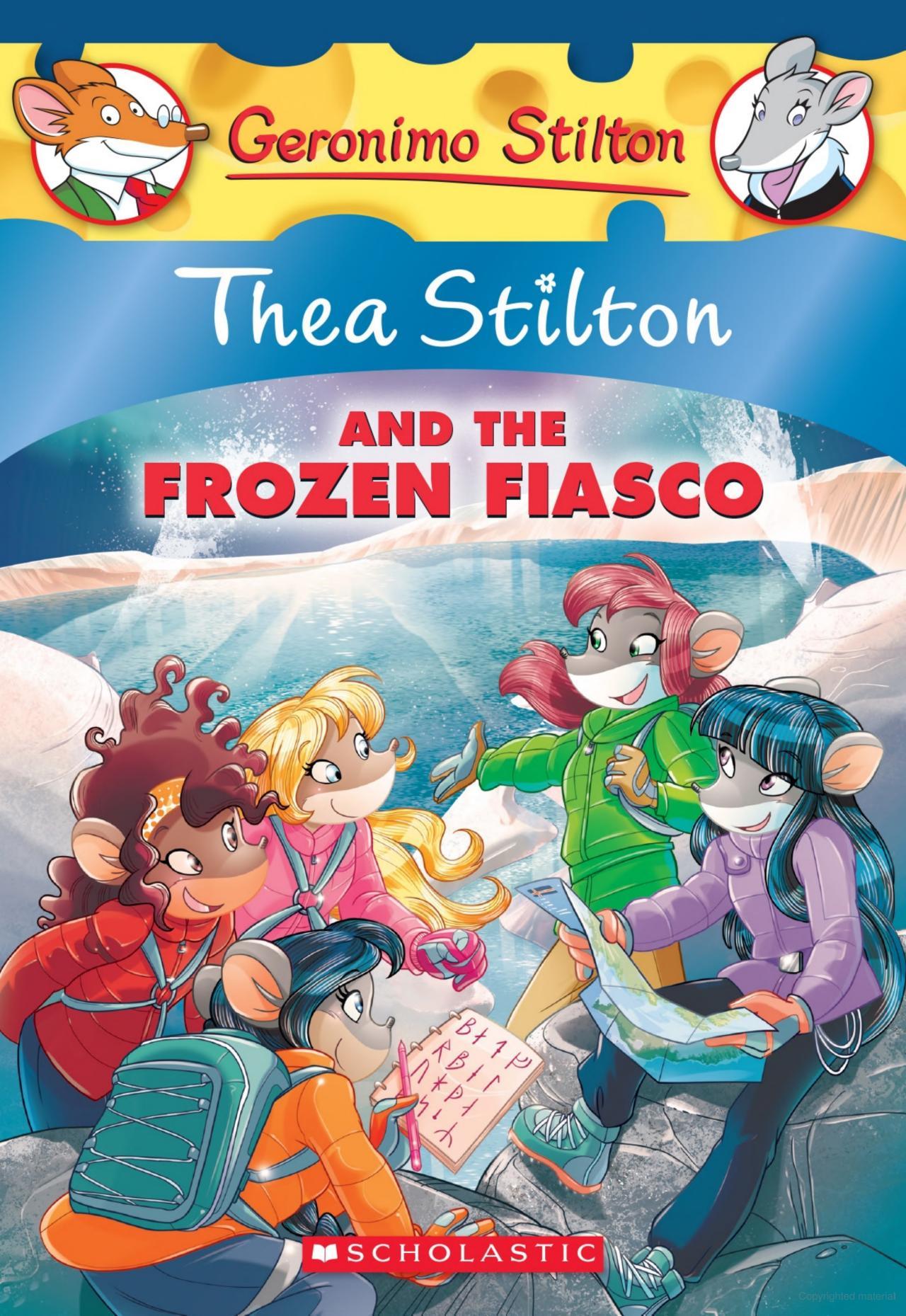 Sách ngoại văn: Thea Stilton - Book 25 - Thea Stilton And The Frozen Fiasco