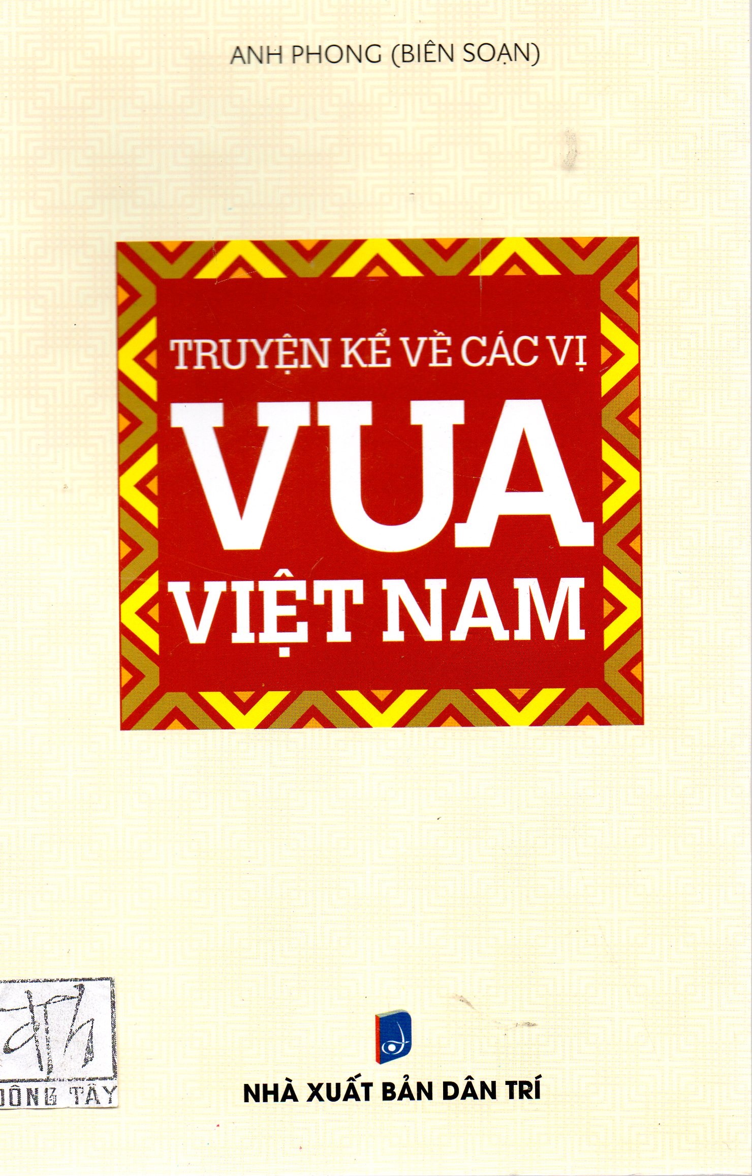 Truyện kể về các vị Vua Việt Nam