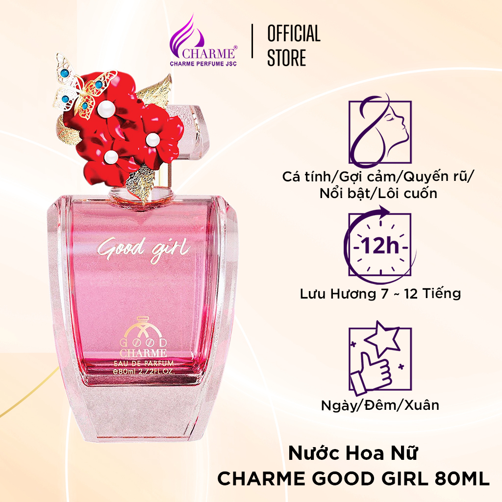 Nước Hoa Nữ Cao Cấp GOOD CHARME GOOD GIRL 80ml Lưu Hương Lâu Gợi Cảm, Lôi Cuốn_Nước Hoa Chính Hãng