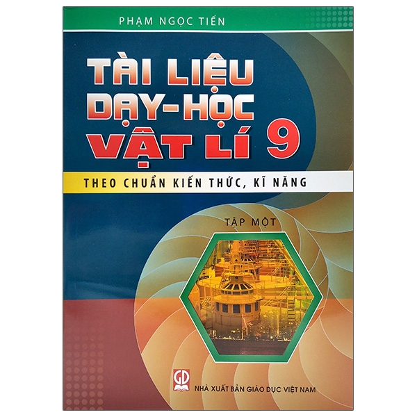 Tài Liệu Dạy Và Học Vật Lý 9 - Tập 1 (2020)