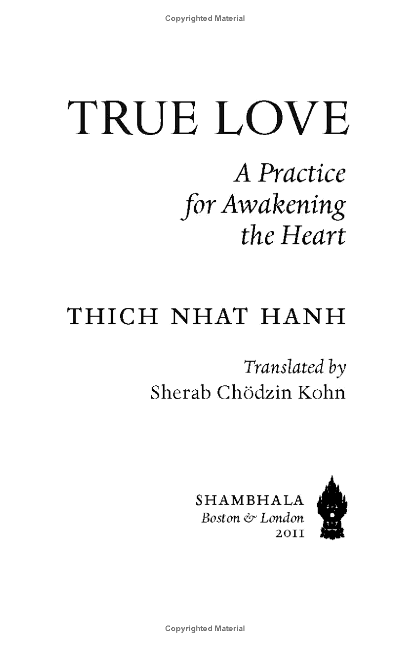 True Love: A Practice For Awakening The Heart