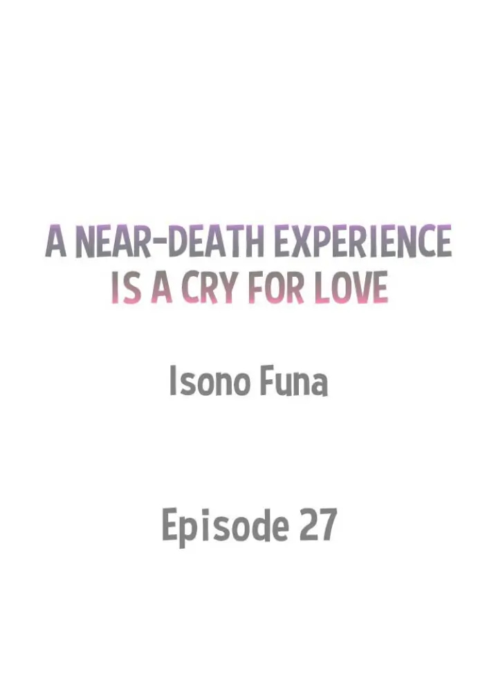 tiếng gọi của tình yêu sau trải nghiệm cận tử chapter 27 1