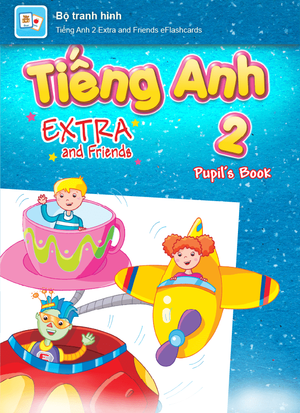 [E-BOOK] Tiếng Anh 2 Extra and Friends Bộ tranh hình