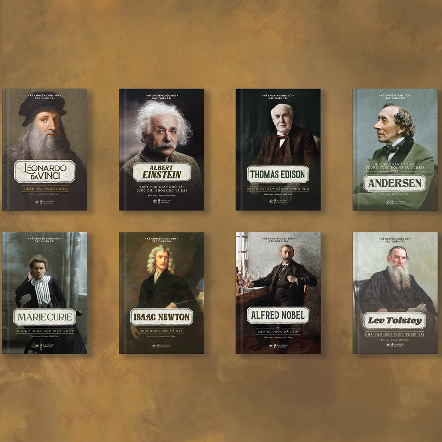 Combo 8 Cuốn Sách Kể Về Cuộc Đời Của Những Thiên Tài: Elbert Einstein + Thomas Edison + Andersen + Leonardo Da Vinci + Marie Curie + Lev Tolstoy + Isaac Newton + Alfred Nobel