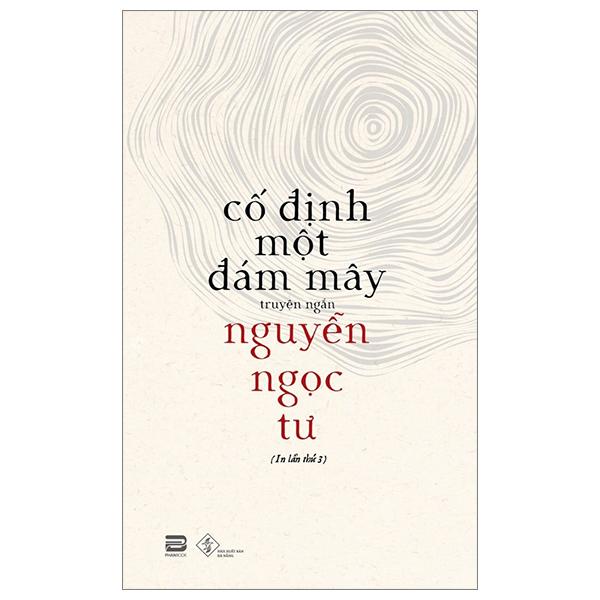 Cố Định Một Đám Mây (Tái Bản 2023)