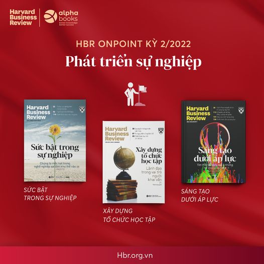 Harvard Business Review  OnPoint 2022- Combo 3 cuốn phát triển sự nghiệp (Kỳ 2)