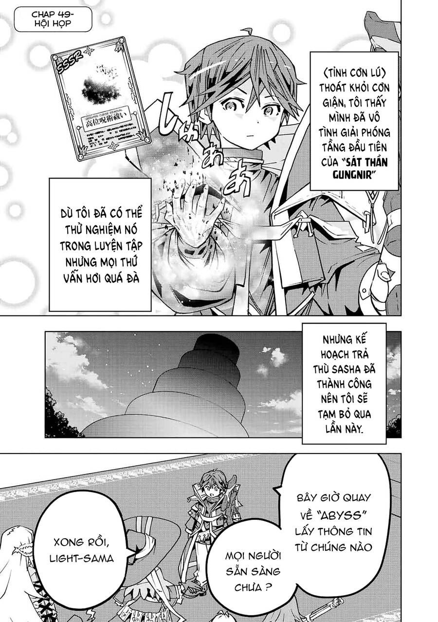 Bị Phản Bội Bởi Đồng Đội Và Sở Hữu [Gacha Không Giới Hạn] Lv.9999 chapter 49 1