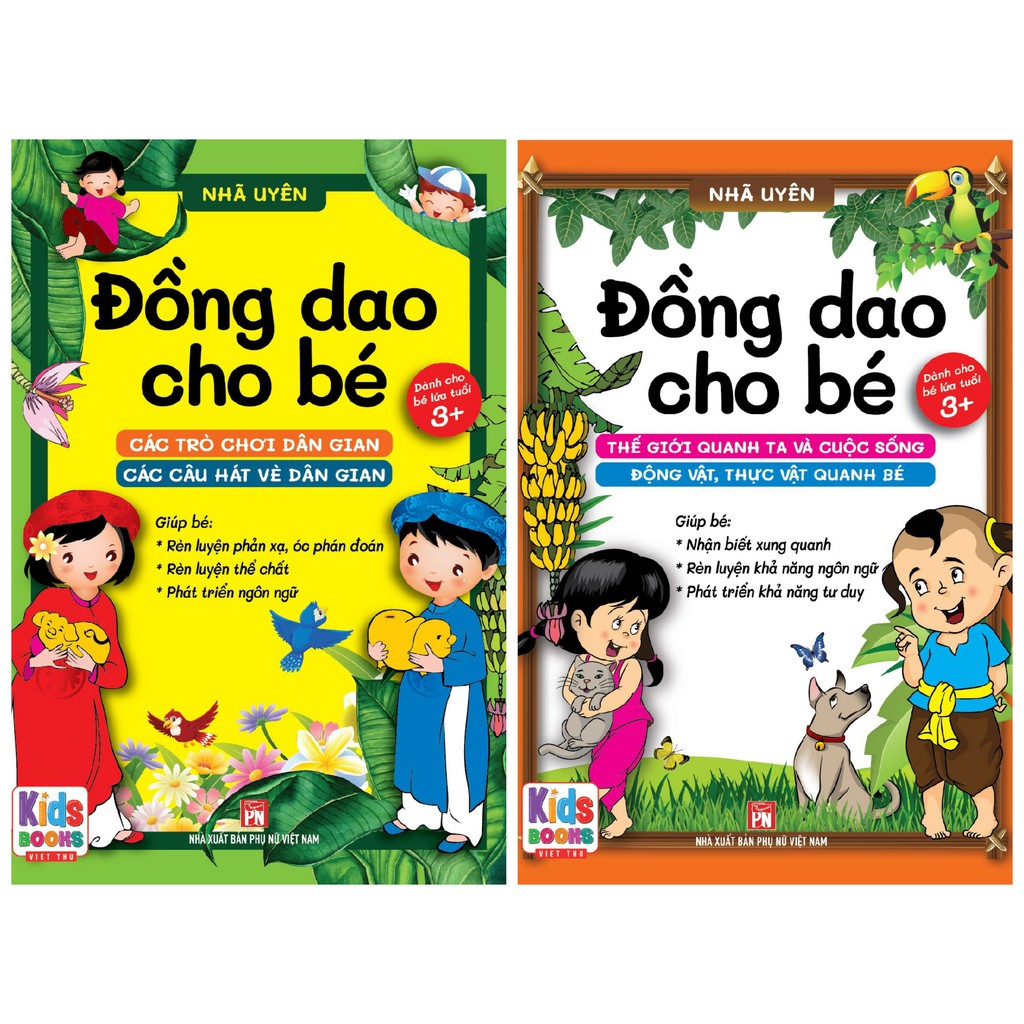 Sách - Đồng dao cho bé - Các trò chơi dân gian - Các câu hát vè dân gian - Thế giới quanh ta và cuộc sống động vật (