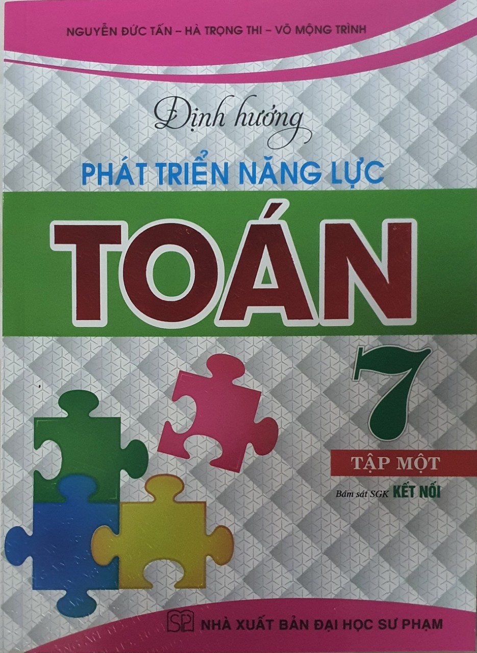 Hình ảnh Combo Định Hướng Phát Triển Năng Lực Toán Lớp 7 Tập 1 + Tập 2 ( Bám Sát Sách Giáo khoa Kết Nối