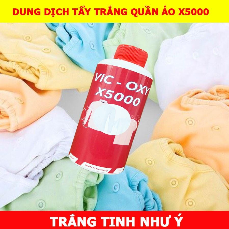 Thuốc tẩy trắng quần áo Vic oxy X5000, Không làm mỏng vải quần áo, không hại da tay, phai màu quần áo, dày dép