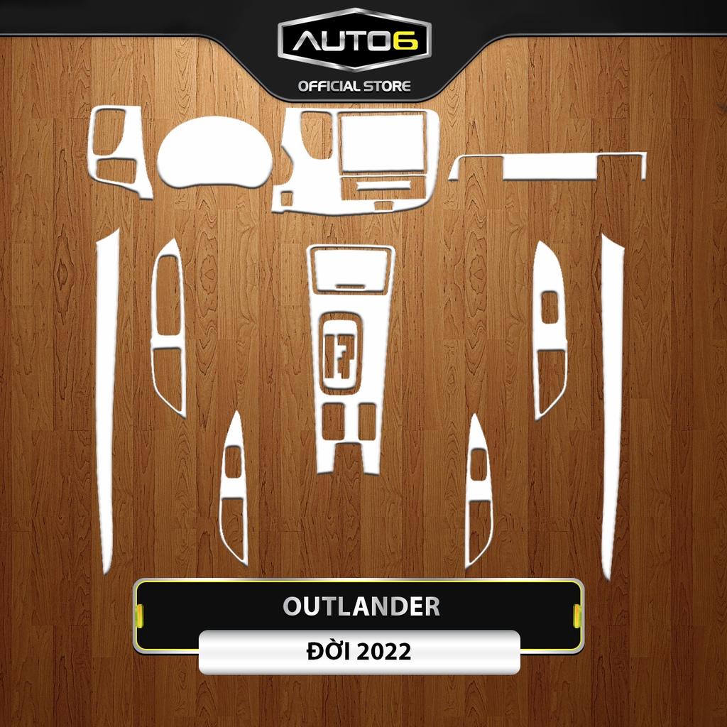 OUTLANDER 2020-2022: Film PPF dán Full bộ nội thất - AUTO6 - Chống xước, làm mờ các vết xước cũ, giữ độ bóng cho xe