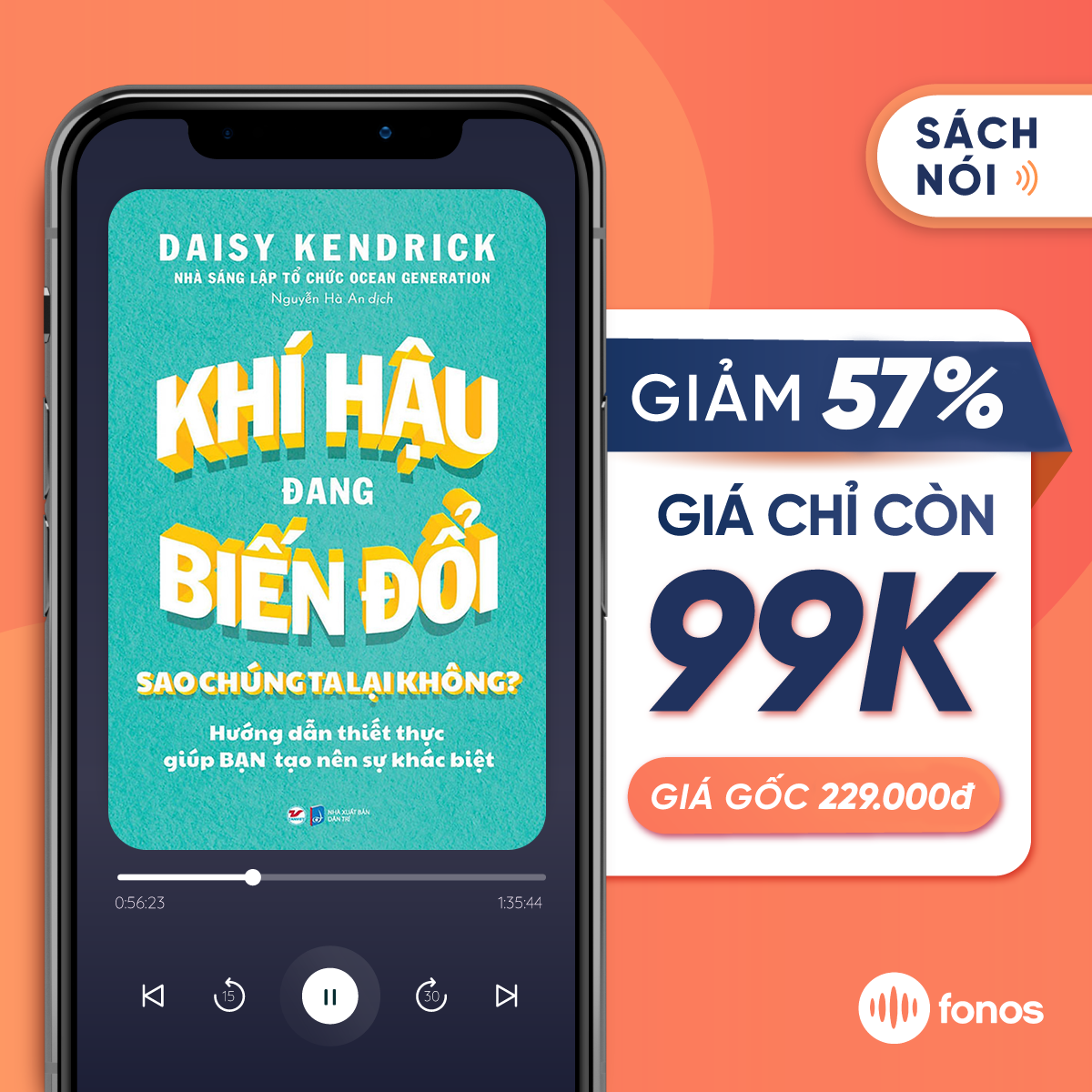 [e-Voucher] Sách nói Fonos: Khí Hậu Đang Biến Đổi Sao Chúng Ta Lại Không?