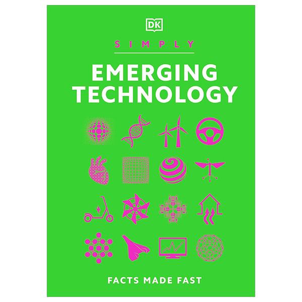 Sách ngoại văn: Simply Emerging Technology