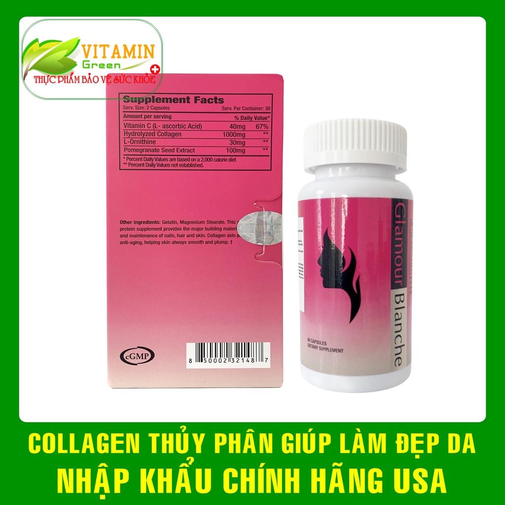 Viên uống đẹp da collagen thủy phân NATURE GIFT GLAMOUR BLANCHE 60 viên | Nhập khẩu chính hãng Mỹ