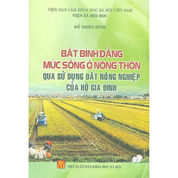 Sách - Bất bình đẳng mức sống ở nông thôn qua sử dụng đất nông nghiệp của hộ gia đình