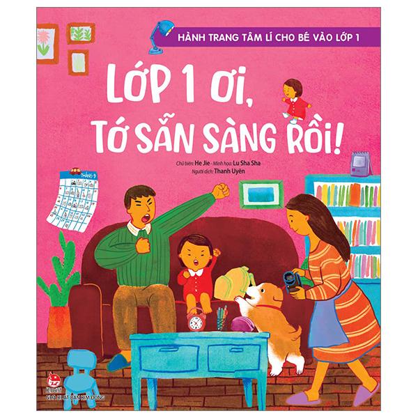 Hành Trang Tâm Lí Cho Bé Vào Lớp 1: Lớp 1 Ơi, Tớ Sẵn Sàng Rồi!