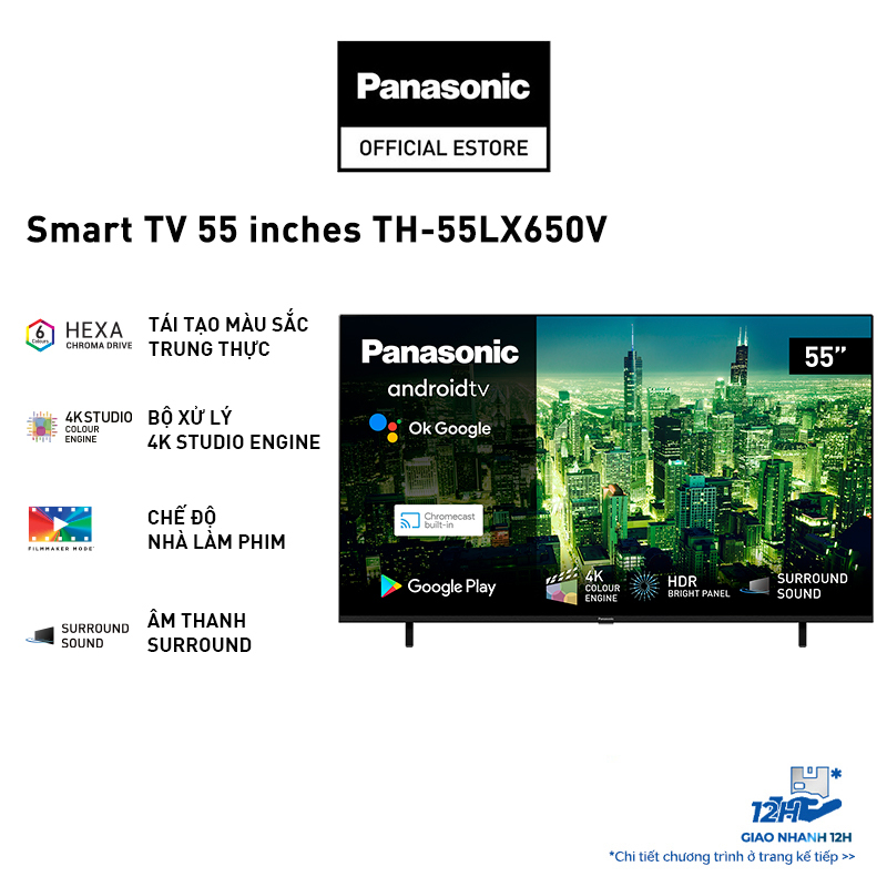 Smart TV Panasonic 4K 55 inches TH-55LX650V - Chế độ xem phim HDR - Bảo Hành Chính Hãng 24 Tháng