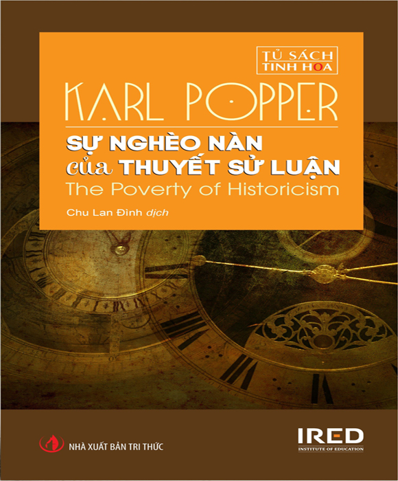 SỰ NGHÈO NÀN CỦA THUYẾT SỬ LUẬN - Karl R. Popper - Chu Lan Đình