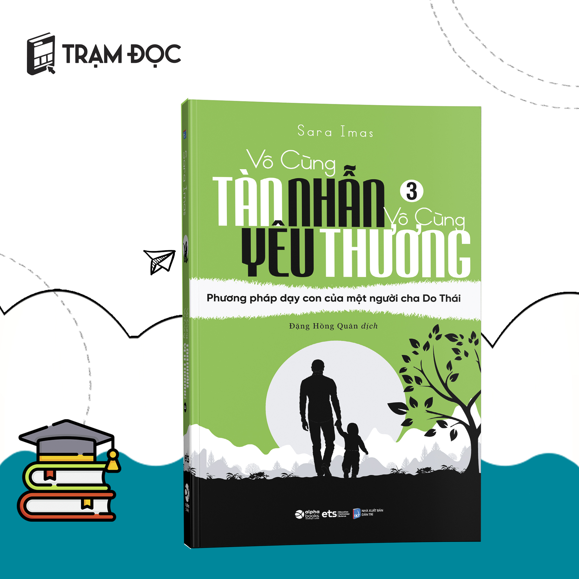 Trạm Đọc Official | Combo Vô cùng tàn nhẫn vô cùng yêu thương ( tập 1+2+3+4 )