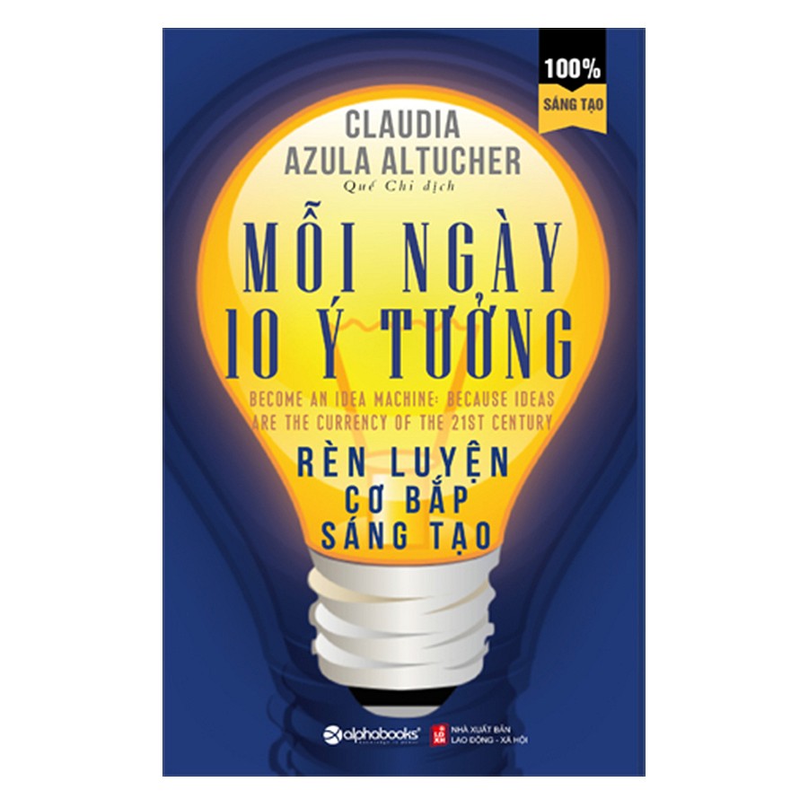 Mỗi Ngày 10 Ý Tưởng Rèn Luyện Cơ Bắp Sáng Tạo - AL