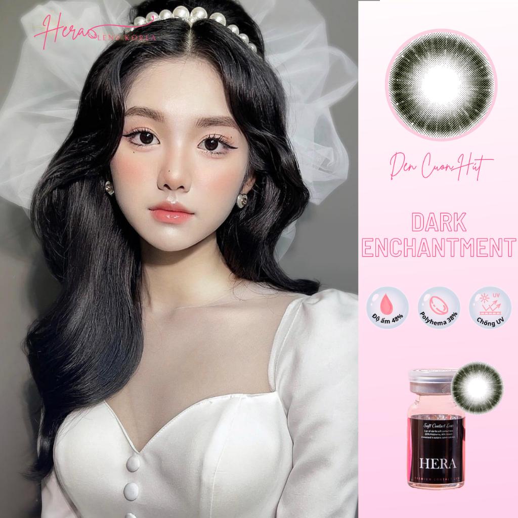 Kính Áp Tròng Hera Đen Cuốn Hút 0 - 6 Độ DARK ENCHANTMENT Nhập Khẩu Hàn Quốc Lens Cận 6 Tháng