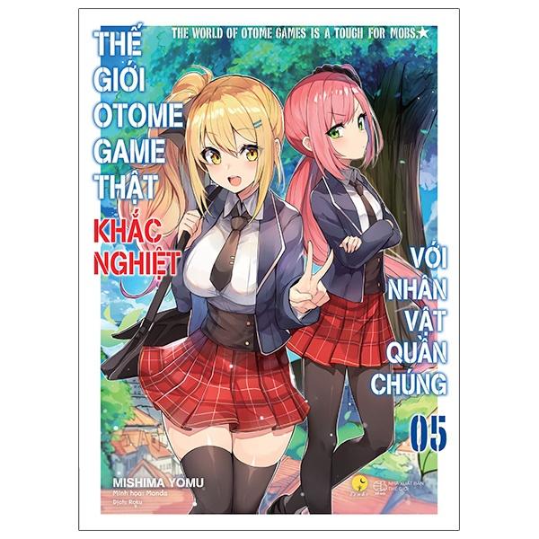 Sách Thế giới Otome Game thật khắc nghiệt với nhân vật quần chúng -  Lẻ tập 1 2 3 4 5 6 7 8 - Light Novel