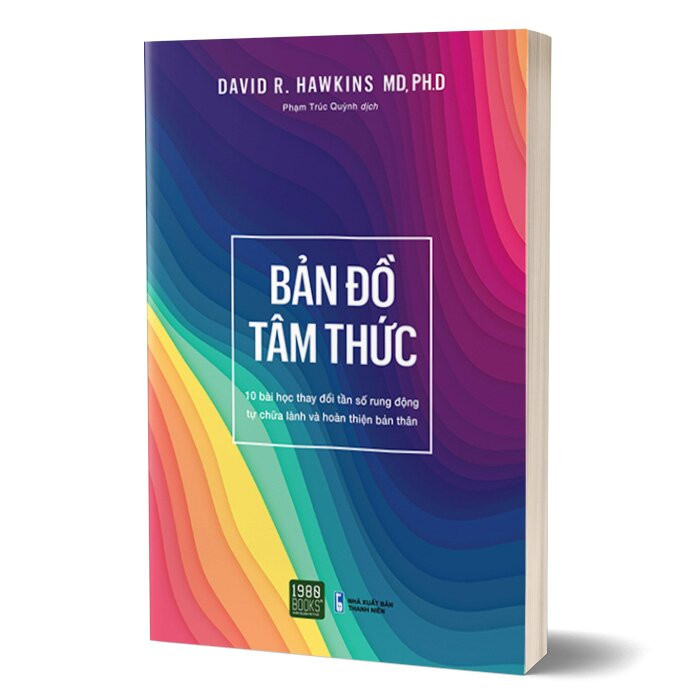 Bản Đồ Tâm Thức - David R. Hawkins - Phạm Trúc Quỳnh dịch - (bìa mềm)