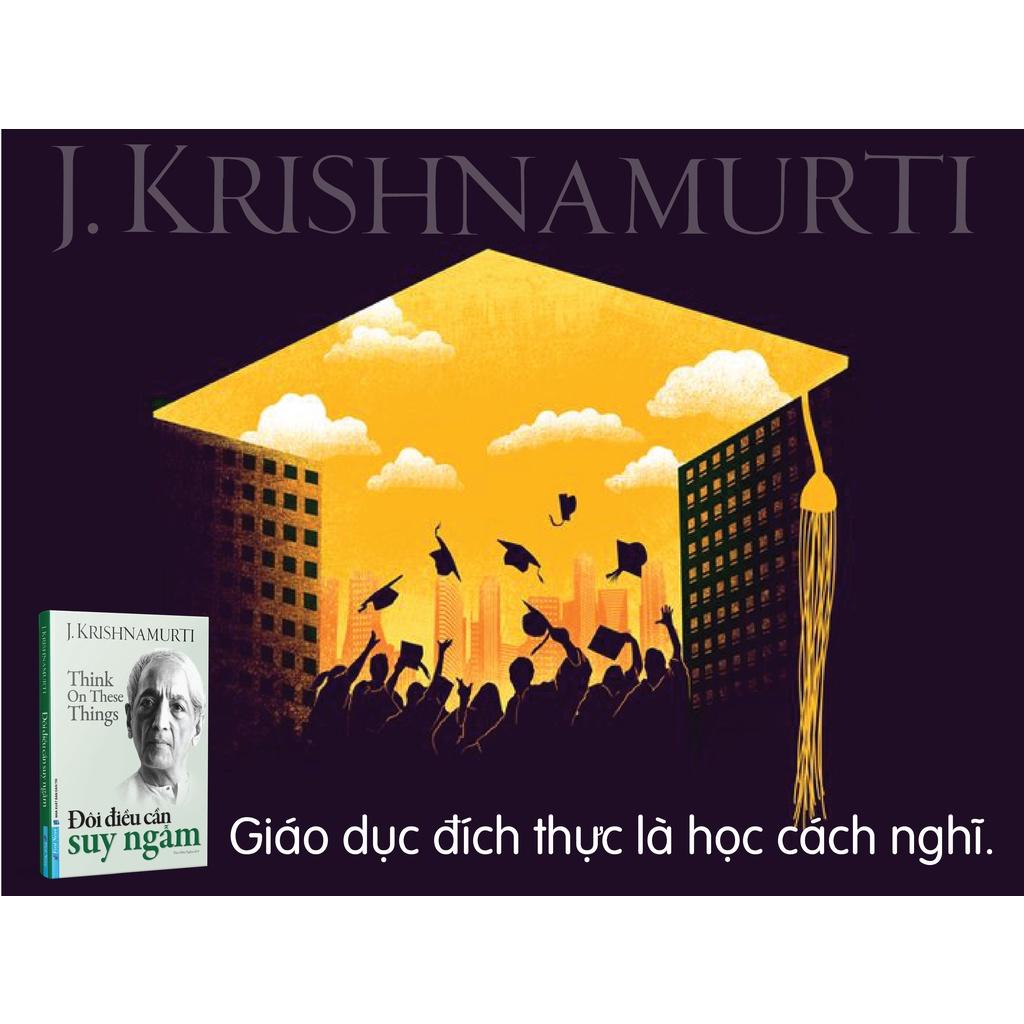 Sách Đôi Điều Cần Suy Ngẫm - Krishnamurti - First News