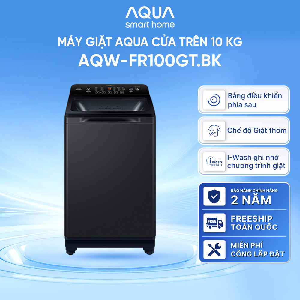 Máy giặt cửa trên Aqua 10kg AQW-FR100GT.BK - Miễn phí giao hàng toàn quốc - Bảo hành 2 năm - Hỗ trợ lắp đặt - Hàng chính hãng
