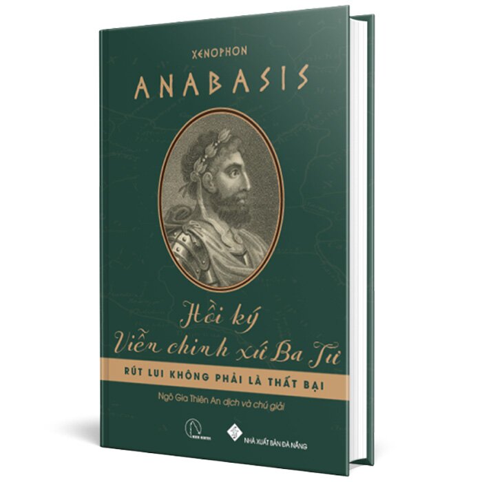 Anabasis – Hồi ký viễn chinh xứ Ba Tư – Rút lui không phải là thất bại