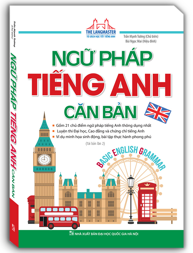 The Langmaster - Ngữ pháp tiếng Anh căn bản (Tái bản