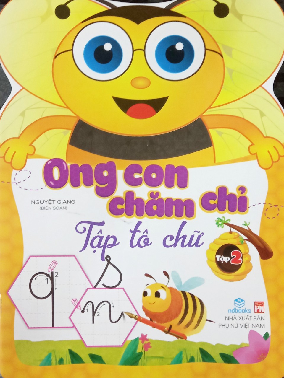 Ong con chăm chỉ - tập tô chữ tập 2