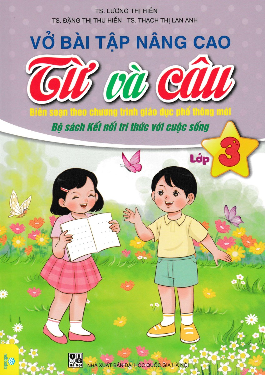 Vở Bài Tập Nâng Cao Từ Và Câu Lớp 3  - ND