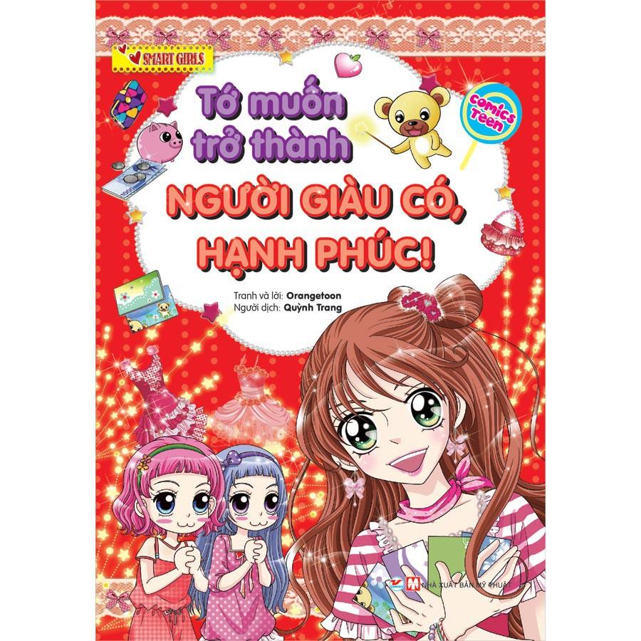 Smart Girls -Tớ Muốn Trở Thành Người Giàu Có, Hạnh Phúc - Bản Quyền