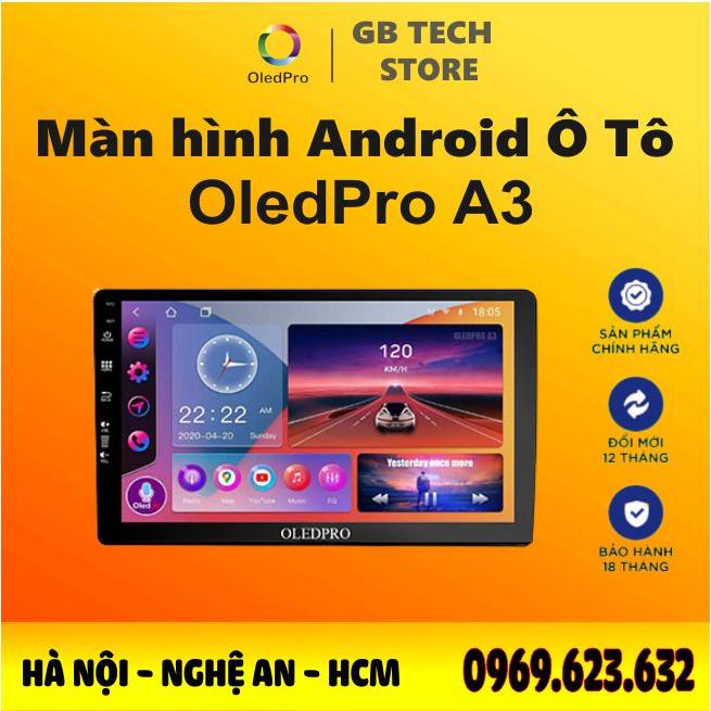 Màn Hình Android OLED PRO A3 New ram 2gb-rom 32gb chips 4 nhan manh me