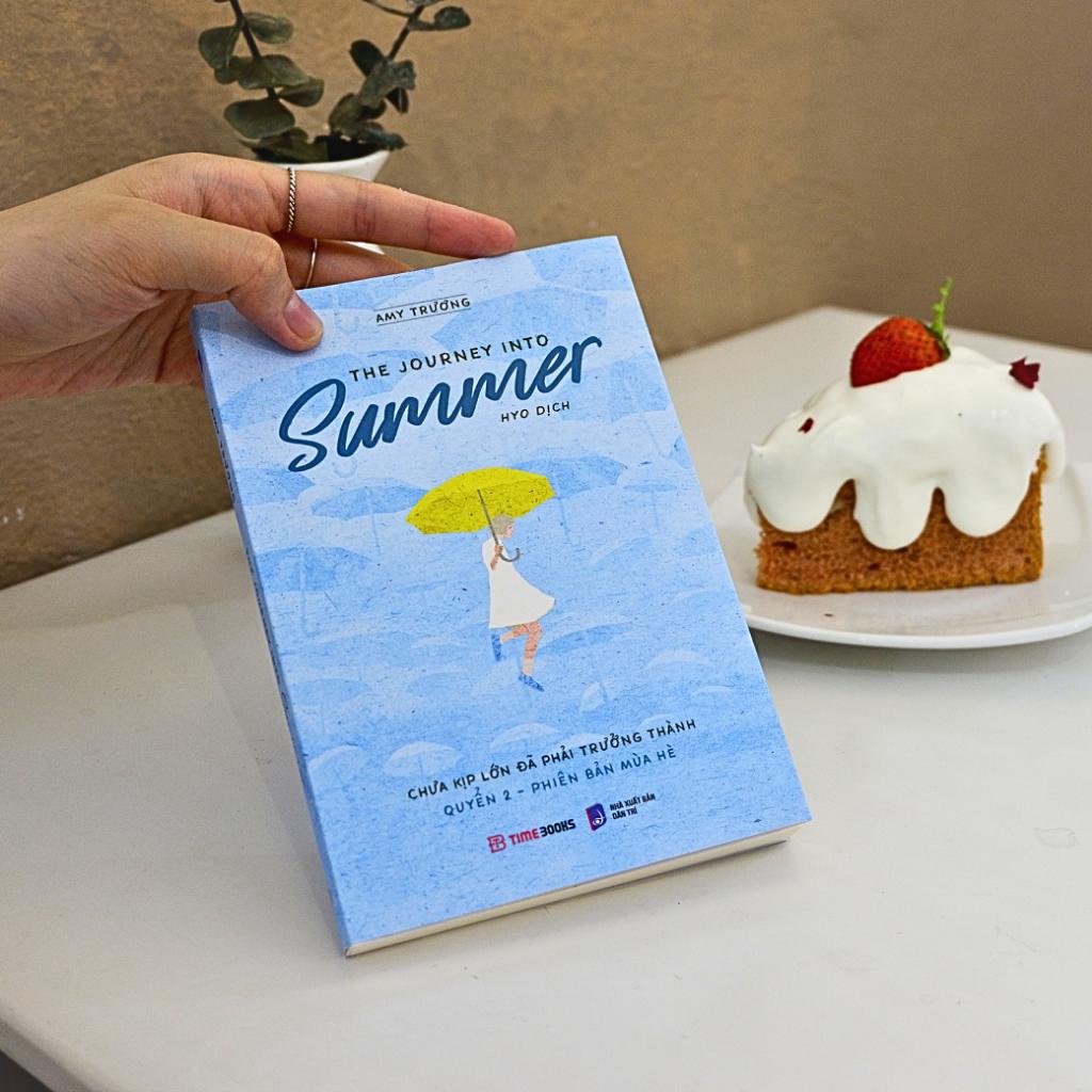 The Journey Into Summer - Chưa Kịp Lớn Đã Phải Trưởng Thành - Quyển 2 - Phiên Bản Mùa Hè - Bản Quyền