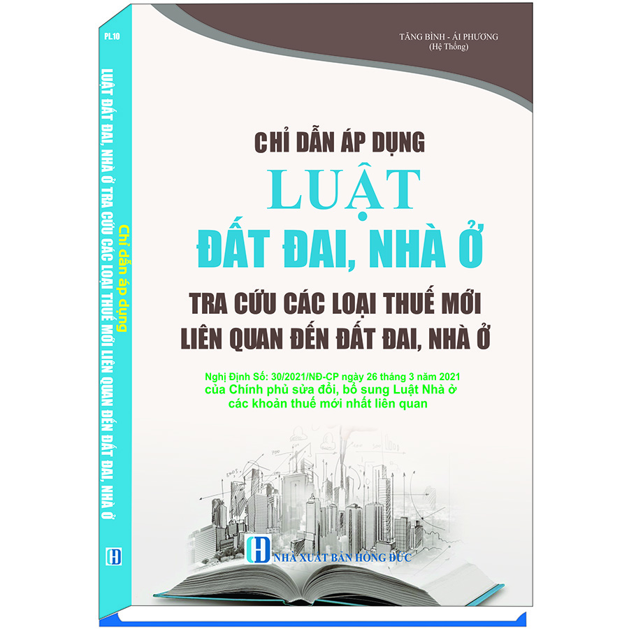 Chỉ Dẫn Áp Dụng Luật Đất Đai, Nhà Ở Tra Cứu Các Loại Thuế Mới Liên Quan Đến Đất Đai, Nhà Ở