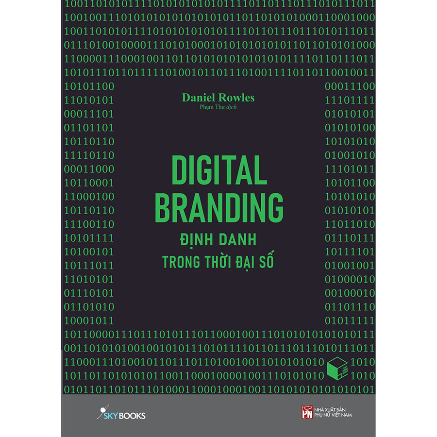 Digital Branding - Định Danh Trong Thời Đại Số (Tặng Kèm Bookmark)