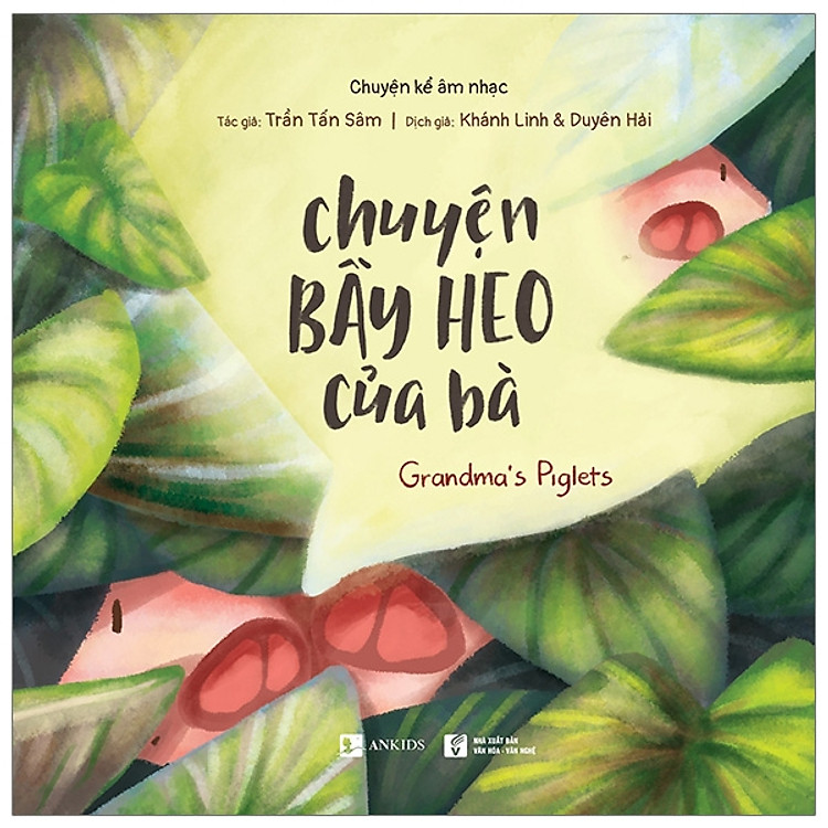 Chuyện bầy heo của bà - Gramma's Piglets - Chuyện kể âm nhạc