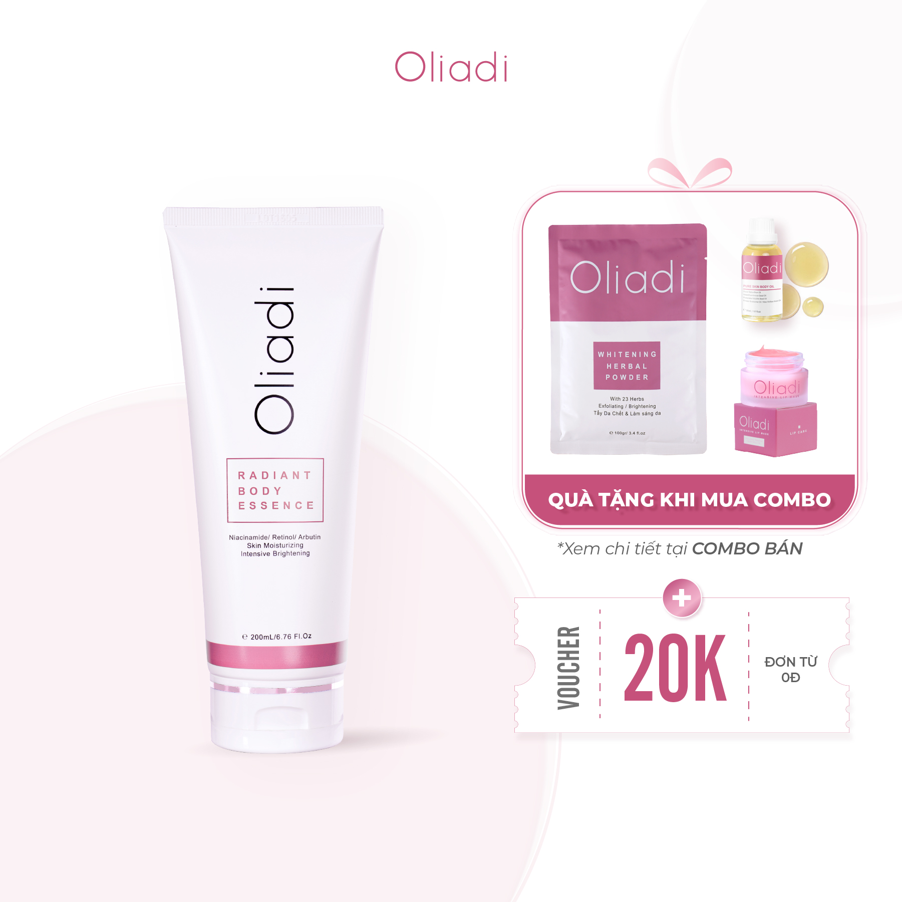 Tinh chất dưỡng thể trắng da Oliadi - Radiant Body Essence 200ml
