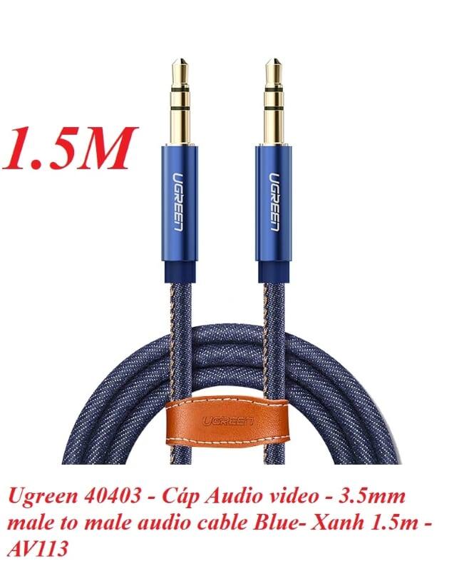 Ugreen UG40403AV113TK 1.5M màu Xanh Cáp âm thanh 2 đầu 3.5mm dương - HÀNG CHÍNH HÃNG